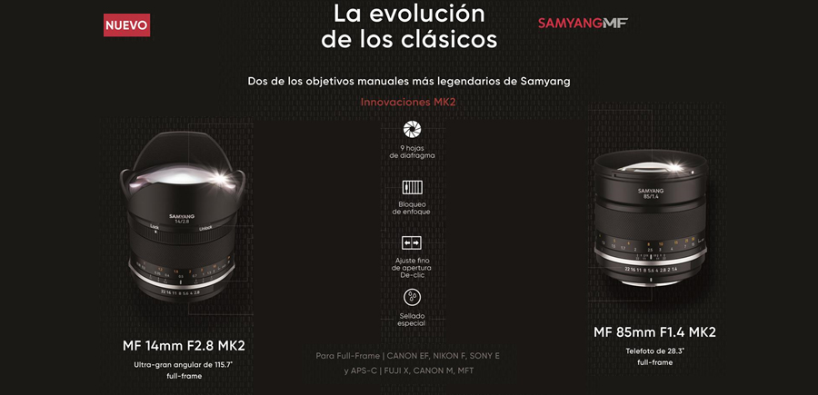 Nuevas versiones de sus objetivos MF 14mm F2.8 MK2 & MF 85mm F1.4 MK2 de Samyang